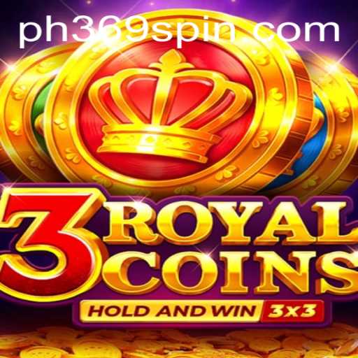 Discover the Exciting World of 3royalcoins: A Comprehensive Guide Featuring PH369