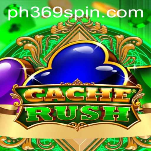 Exploring the Exciting World of CacheRush: A Dive into PH369