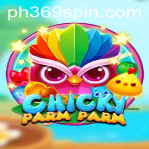 Discover the Thrills of ChickyParmParm: The Game Taking the World by Storm