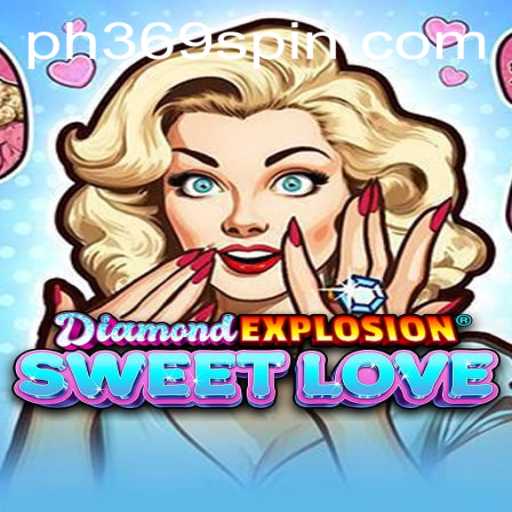 Discover the Vibrant World of DiamondExplosionSweetLove
