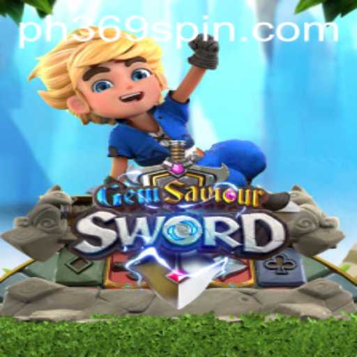 Discover the Magic of 'GemSaviourSword' and the Enigma of PH369