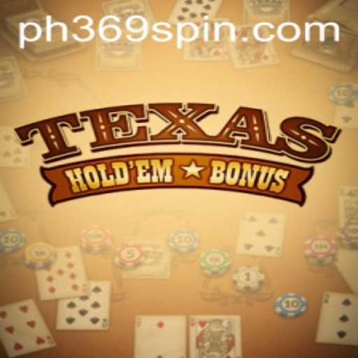 Exploring the Exciting World of Texas Hold'em Bonus